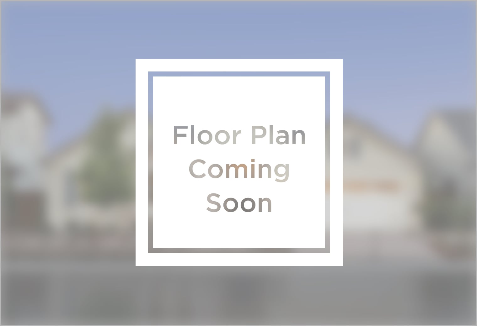 Floor Plan Coming Soon